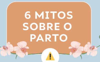 6 mitos sobre o parto normal